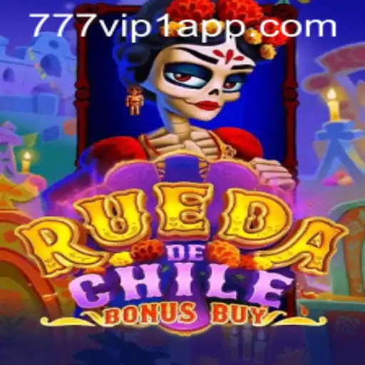 RuedaDeChileBonusBuy: Descubra as Regras e a Emoção do Jogo com 777VIP1